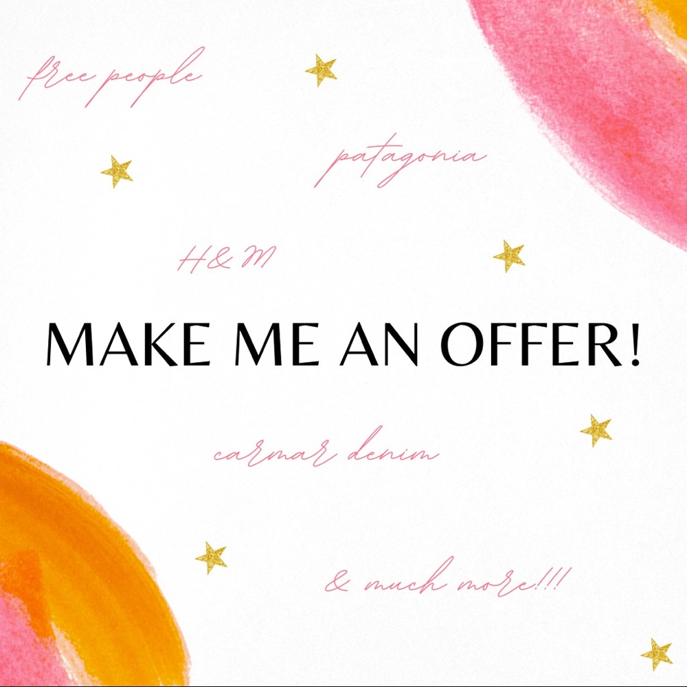 MAKE ME AN OFFER!!!